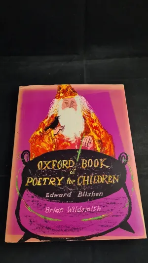 Edward Blishen & Brian Wildsmith - Oxford Book of Poetry for Children, 1963