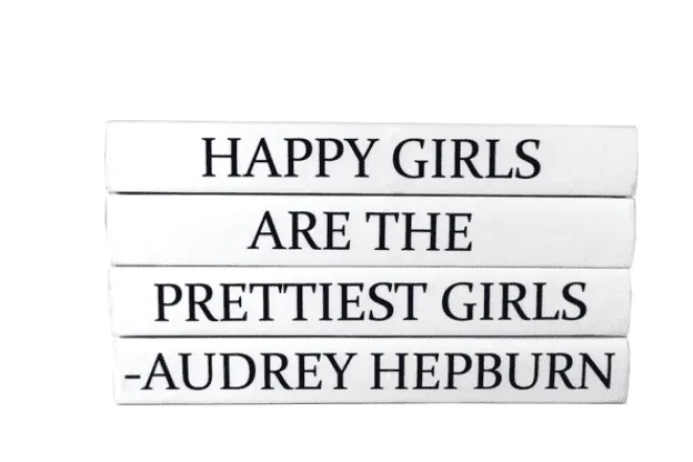 "HAPPY GIRLS ARE THE PRETTIEST GIRLS" Quote Book Stack