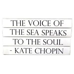 "THE VOICE OF THE SEA SPEAKS TO THE SOUL." -  Quote Book Stack