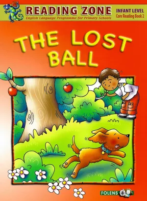 The Lost Ball - Junior Infants - Core Book